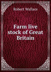 Farm live stock of Great Britain
