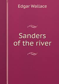 Sanders of the river