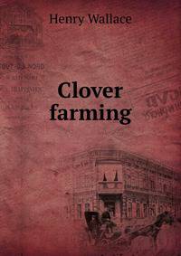 Clover farming