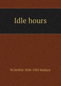 Idle hours