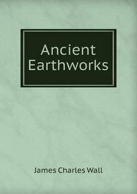 Ancient Earthworks