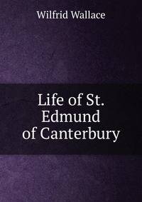 Life of St. Edmund of Canterbury