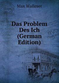 Das Problem Des Ich (German Edition)