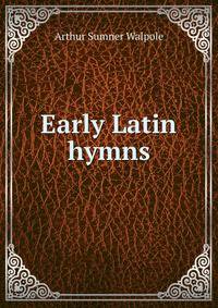 Early Latin hymns