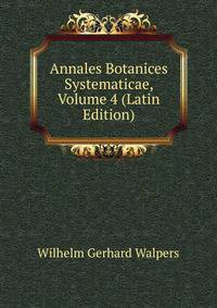 Annales Botanices Systematicae, Volume 4 (Latin Edition)