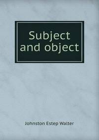 Subject and object