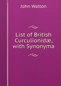 List of British Curculionid?, with Synonyma