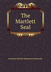 The Martlett Seal