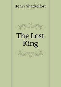 The Lost King