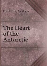 The Heart of the Antarctic
