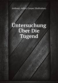 Untersuchung Uber Die Tugend