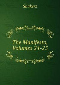 The Manifesto, Volumes 24-25