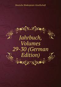 Jahrbuch, Volumes 29-30 (German Edition)