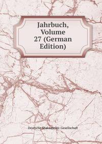 Jahrbuch, Volume 27 (German Edition)