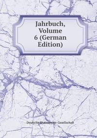 Jahrbuch, Volume 6 (German Edition)