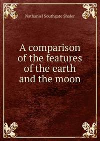 A comparison of the features of the earth and the moon