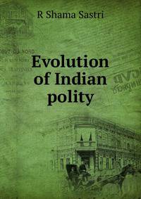 Evolution of Indian polity