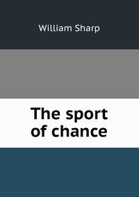 The sport of chance