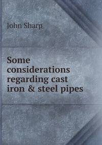 Some considerations regarding cast iron &amp; steel pipes
