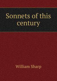 Sonnets of this century
