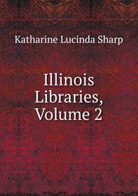 Illinois Libraries, Volume 2