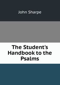 The Student's Handbook to the Psalms