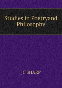 Studies in Poetryand Philosophy