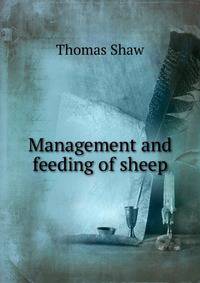 Management and feeding of sheep