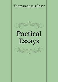 Poetical Essays