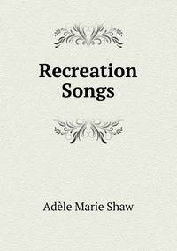 Recreation Songs