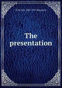 The presentation