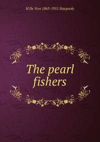 The pearl fishers