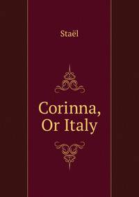 Corinna, Or Italy