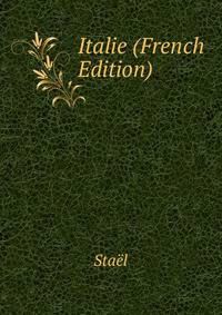 Italie (French Edition)