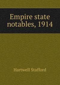 Empire state notables, 1914