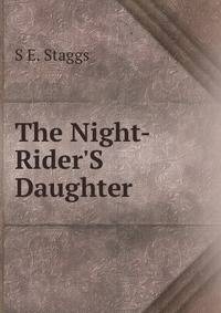The Night-Rider'S Daughter