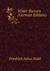 Wider Bunsen (German Edition)