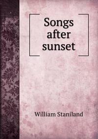 Songs after sunset