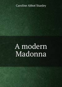 A modern Madonna