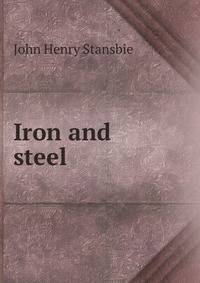 Iron and steel
