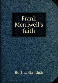 Frank Merriwell's faith