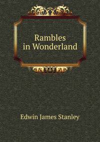 Rambles in Wonderland
