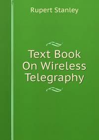 Text Book On Wireless Telegraphy
