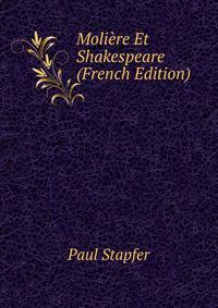 Moliere Et Shakespeare (French Edition)