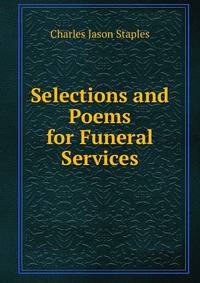 Selections and Poems for Funeral Services