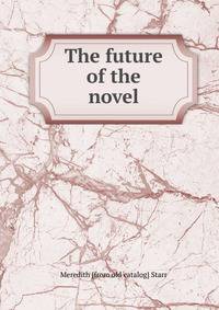 The future of the novel