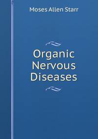 Organic Nervous Diseases