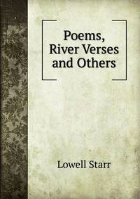 Poems, River Verses and Others