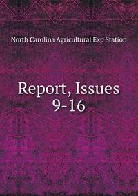 Report, Issues 9-16