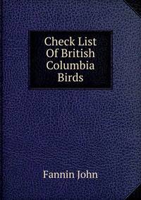 Check List Of British Columbia Birds